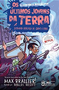 Ultimos Jovens da Terra, Os: a Jornada Heroica de Quint e Dirk