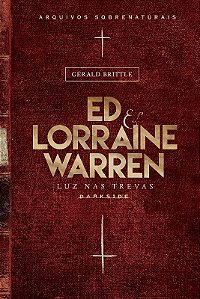 Ed & Lorraine Warren: Luz Nas Trevas