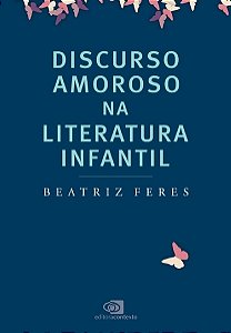 Discurso Amoroso na Literatura Infantil