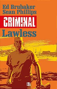 Criminal: Lawless