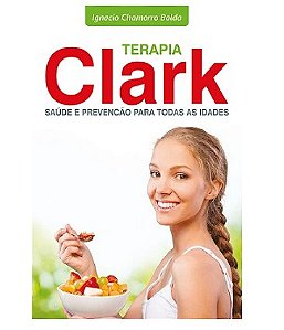 Terapia Clark Saude e Prevencao para Todas Idades