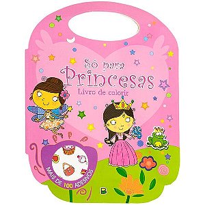 Livro de Colorir - so Para... Princesas