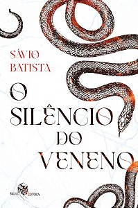 Silencio do Veneno, O
