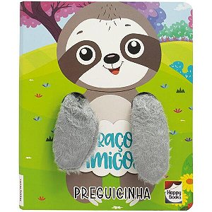 Abracos Amigos - Um Livro Dedoche: Preguicinha