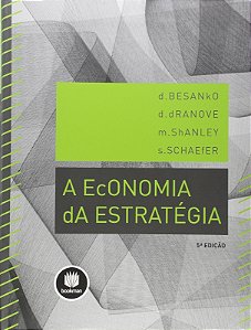 Economia da Estrategia, A