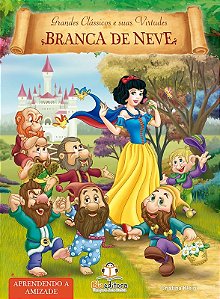 Livro de Virtudes: Branca de Neve