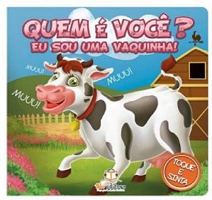 Quem e Voce  - Eu Sou Uma Vaquinha