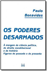 Poderes Desarmados, os
