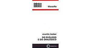 Do Dialogo e do Dialogico