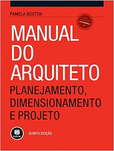 Manual do Arquiteto - Planejamento, Dimensionamento e Projeto