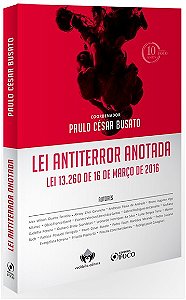 Lei Antiterror Anotada - Lei 13.260 de 16 Marco de 2016