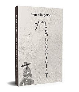 Cego em Buenos Aires, Um