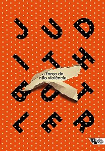 Forca da Nao Violencia, A: Um Vinculo Etico-politico