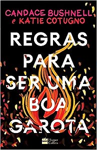 Regras para Ser Uma Boa Garota