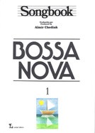 Songbook Bossa Nova - Vol. 1