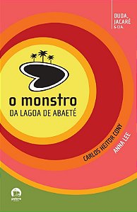 Monstro da Lagoa de Abaete, O- Vol.2 - Col.duda, Jacare e Cia