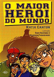 Maior Heroi do Mundo, O