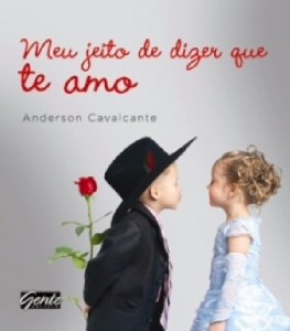 Meu Jeito de Dizer Que te Amo