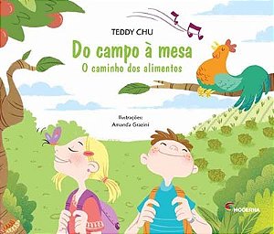 Do Campo a Mesa - o Caminho dos Alimentos - Col. Viramundo
