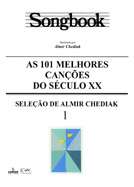 Songbook as 101 Melhores Cancoes do Seculo Xx - Vol. 1