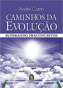 Caminhos da Evolucao: Superando Preconceitos
