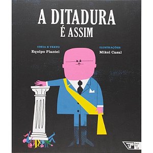 Ditadura e Assim, A