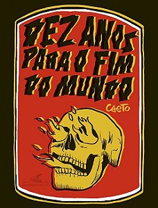 Dez Anos para o Fim do Mundo