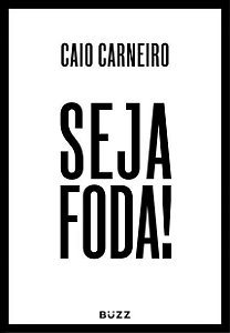 Seja Foda!