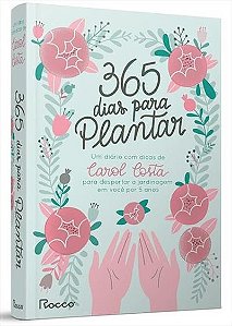 365 Dias para Plantar - ( Rocco )