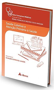 Saude Coletiva e Atencao Primaria a Saude