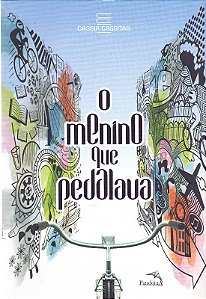 Menino Que Pedalava, O