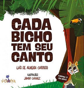 Cada Bicho Tem Seu Canto