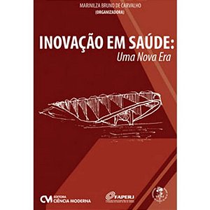 Inovacao em Saude - Uma Nova era