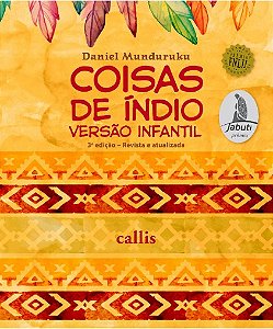 Coisas de Indio: Versao Infantil