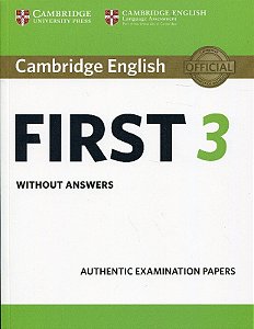 Cambridge English First - Authenntic Examination Papers