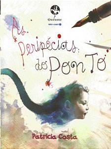 Peripecias do Ponto, as