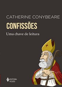 Confissoes: Uma Chave de Leitura