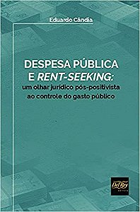 Despesa Pública e Rent-seeking