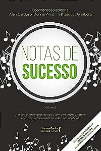 Notas de Sucesso - Vol. Ii