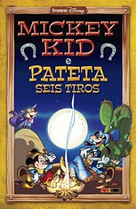 Mickey Kid e Pateta Seis-tiros