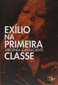 Exilio na Primeira Classe