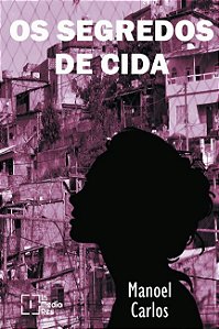 Segredos da Cida, os