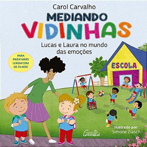 Mediando Vidinhas - Lucas e Laura no Mundo das Emoções