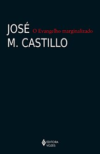 O Evangelho Marginalizado