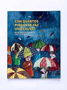 Com Quantos Pingos se Faz Uma Chuva