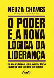 Poder e a Nova Logica da Lideranca, O