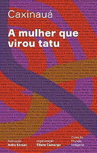 Mulher Que Virou Tatu, A