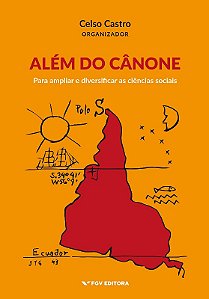 Além do Canone: para Ampliar e Diversificar as Ciências Sociais