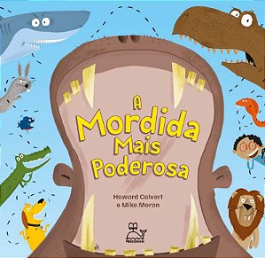 Mordida Mais Poderosa, A