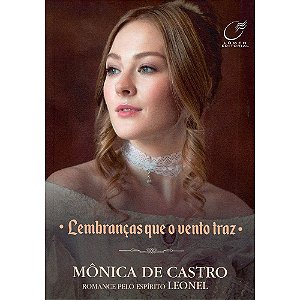 Lembrancas Que o Vento Traz - Volume 3